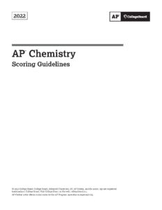 2022 AP Chemistry Scoring Guidelines for Exam Administration