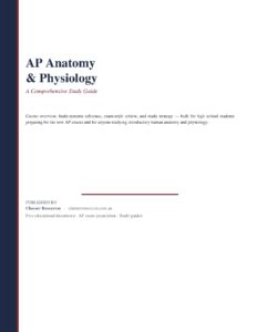 AP Anatomy and Physiology Comprehensive Study Guide