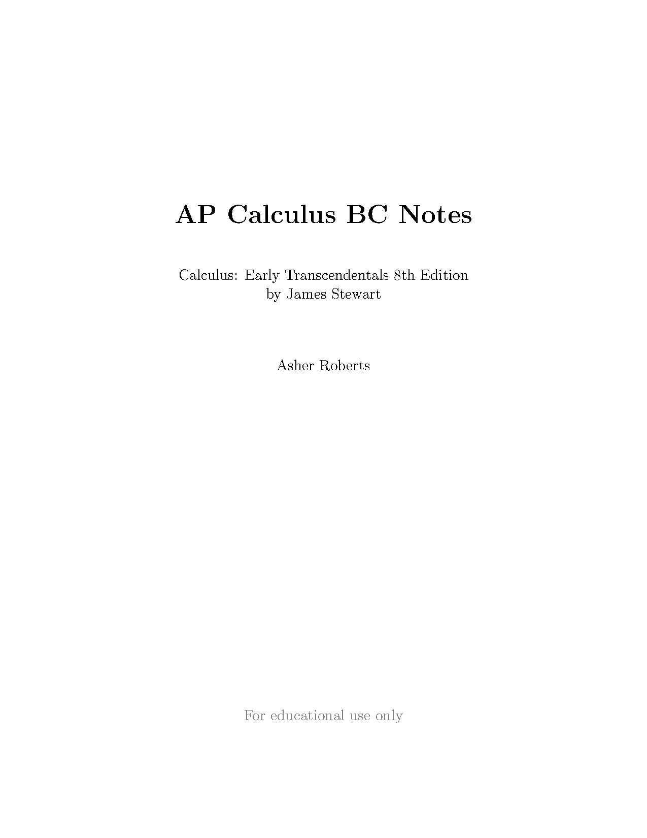 AP Calculus BC Notes by James Stewart 8th Edition