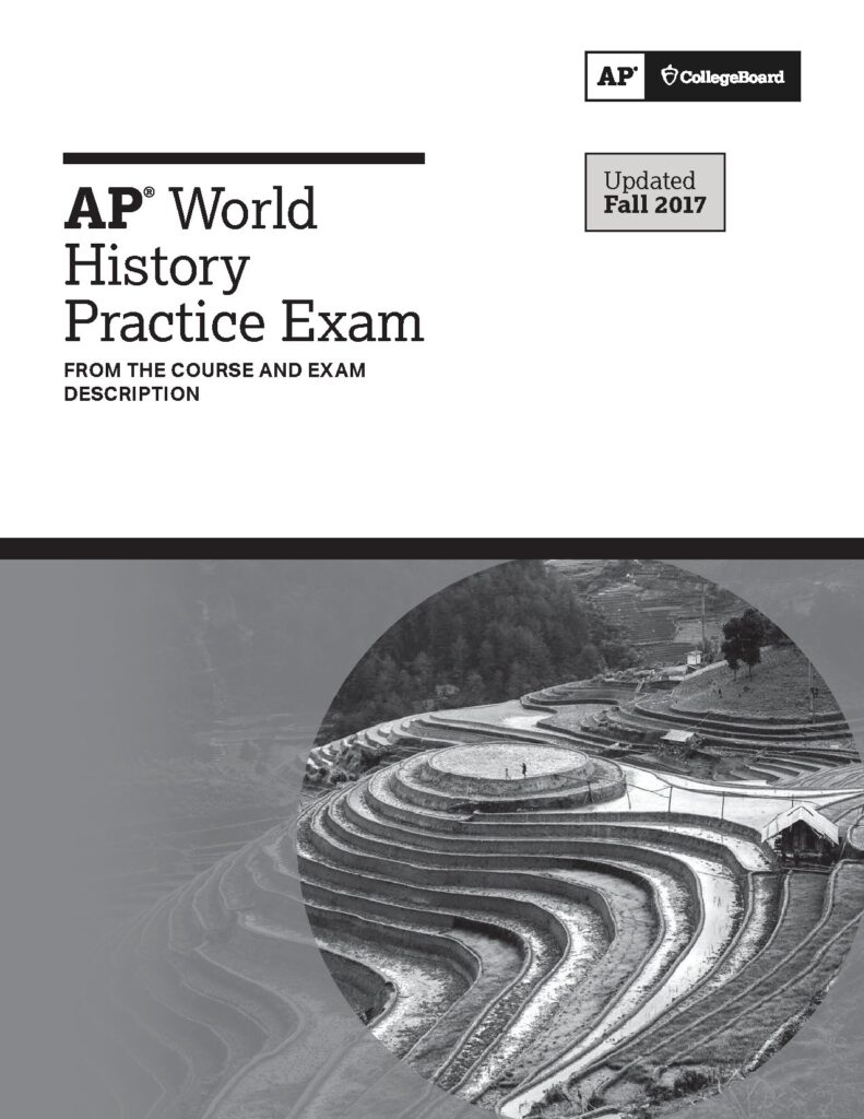 AP World History Practice Exam 2024 Edition